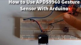 How to Use APDS9960 Gesture Sensor With Arduino