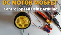 DC MOTOR MOSFET Control Speed Using Arduino