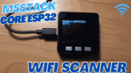 M5Stack Core ESP32 – WiFi Network Scanner